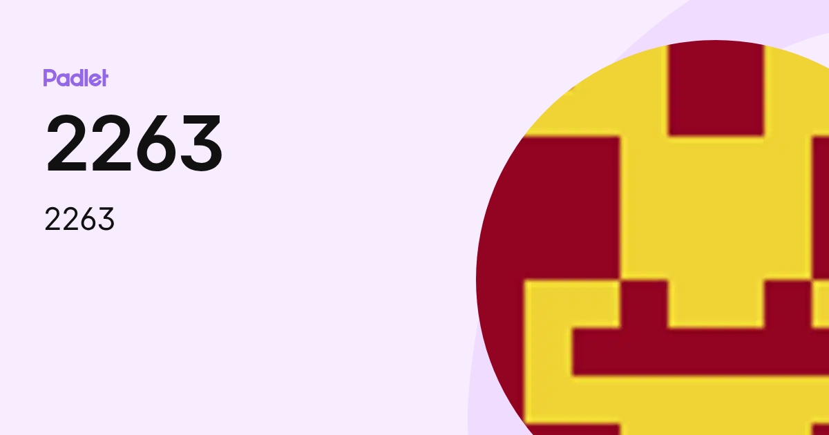 2263 (2263) profile | Padlet