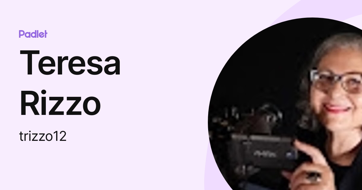 Teresa Rizzo (trizzo12) profile | Padlet
