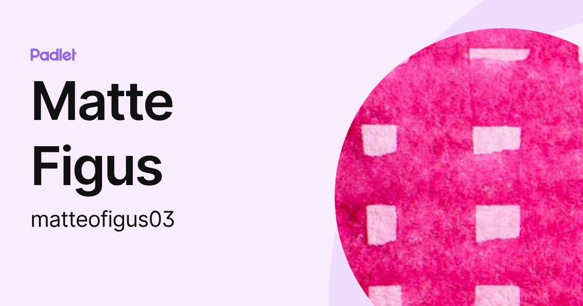 Matte Figus (matteofigus03) profile | Padlet