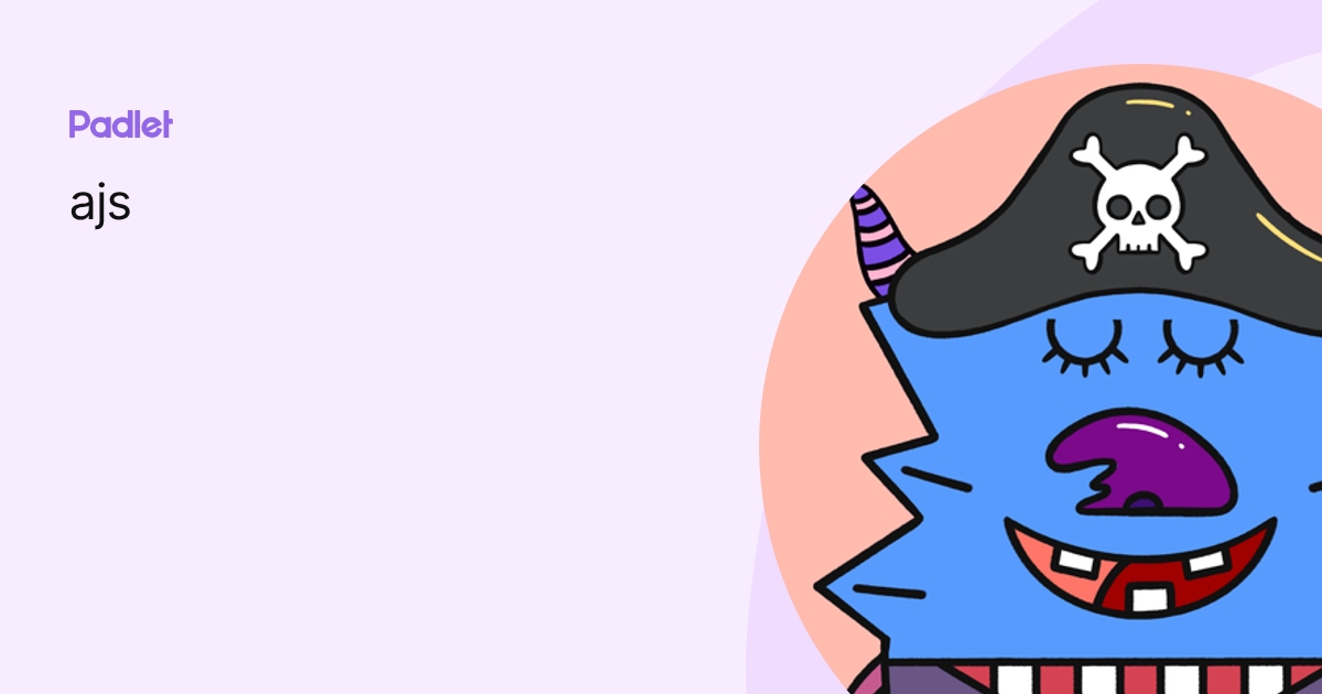 ajs profile | Padlet