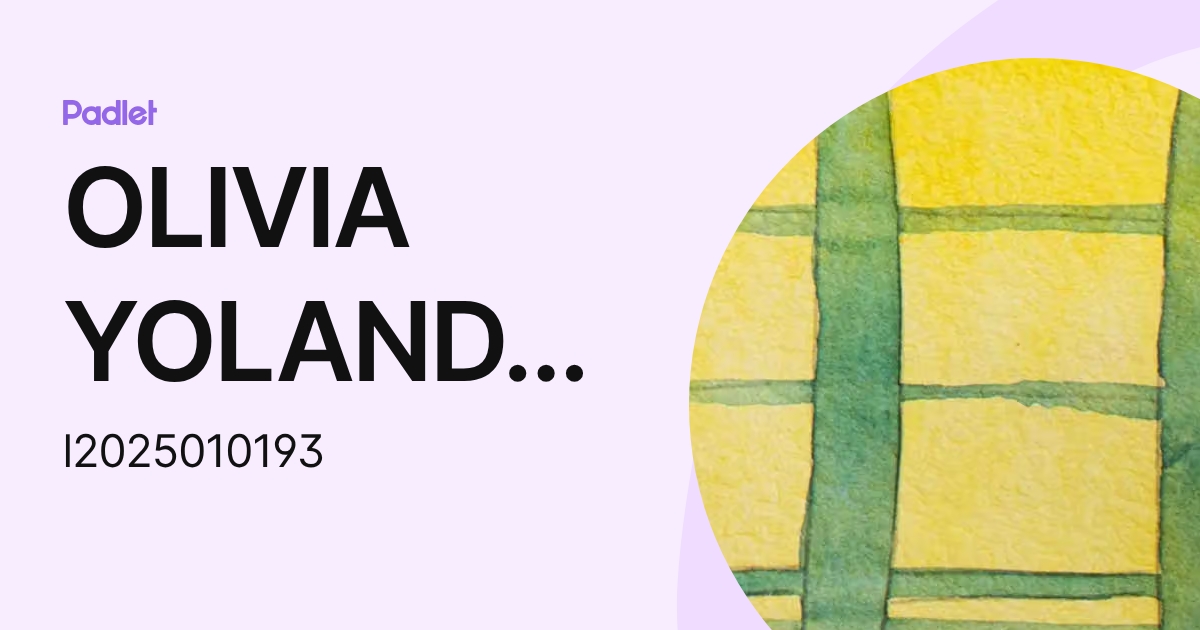OLIVIA YOLANDA RODRIGUEZ ESPINOSA (l2025010193) profile | Padlet