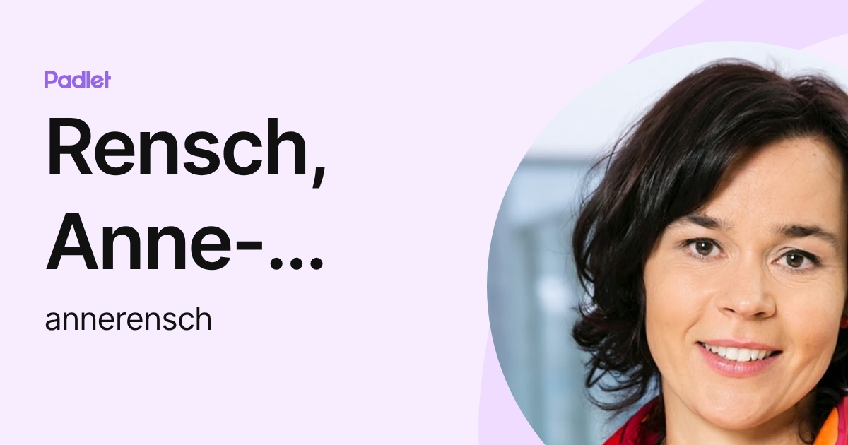 Rensch, Anne-MINDUSTRY (annerensch) profile | Padlet