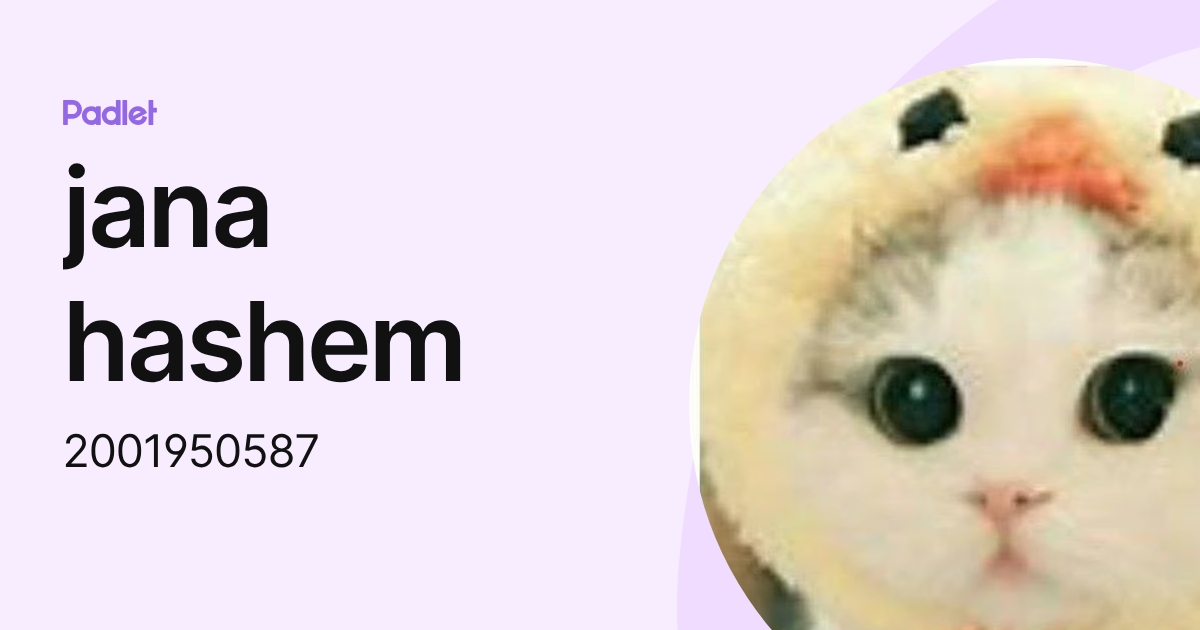 jana hashem (2001950587) profile | Padlet