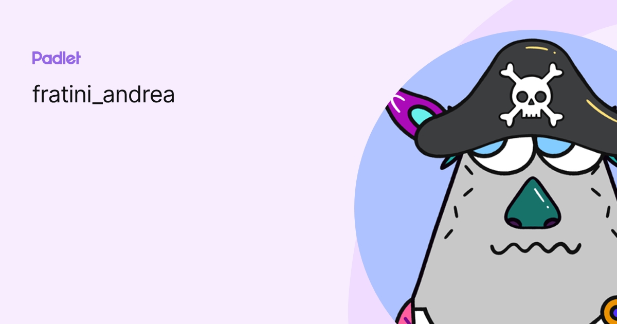 fratini_andrea profile | Padlet