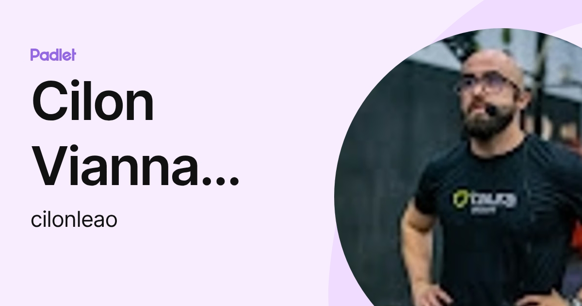 Cilon Cilon Vianna Leão (cilonleao) profile | Padlet