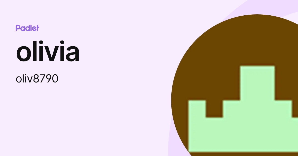 olivia (oliv8790) profile | Padlet