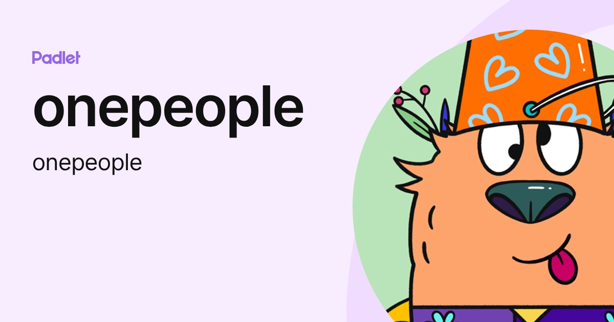 onepeople (onepeople) profile | Padlet
