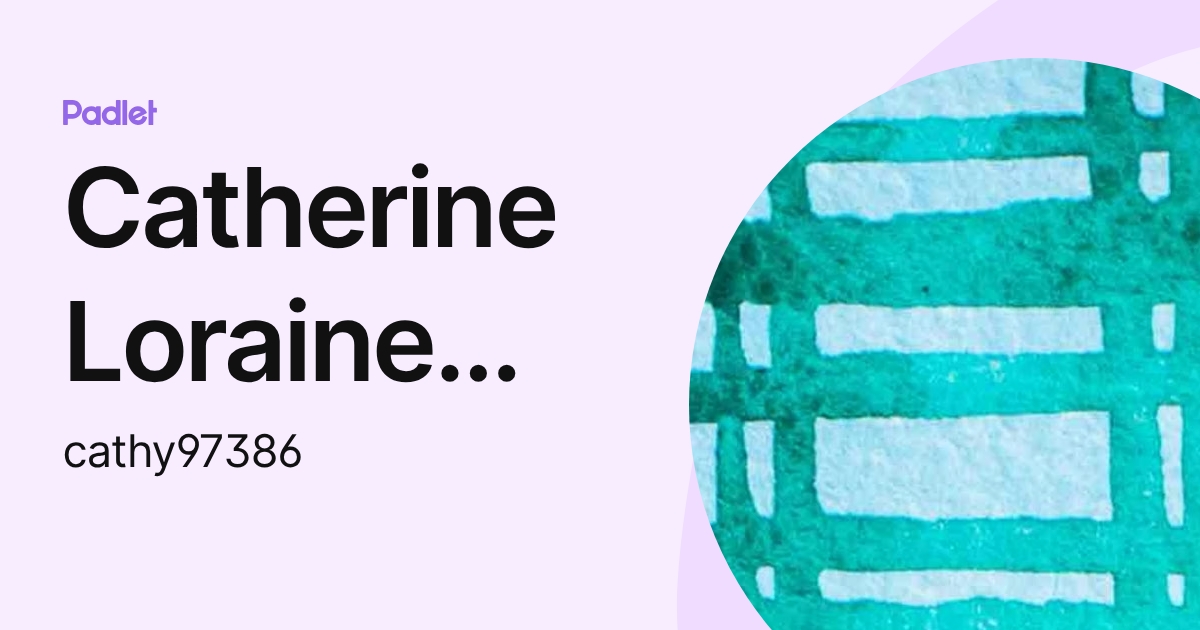 Catherine Loraine Maccarone (cathy97386) profile | Padlet