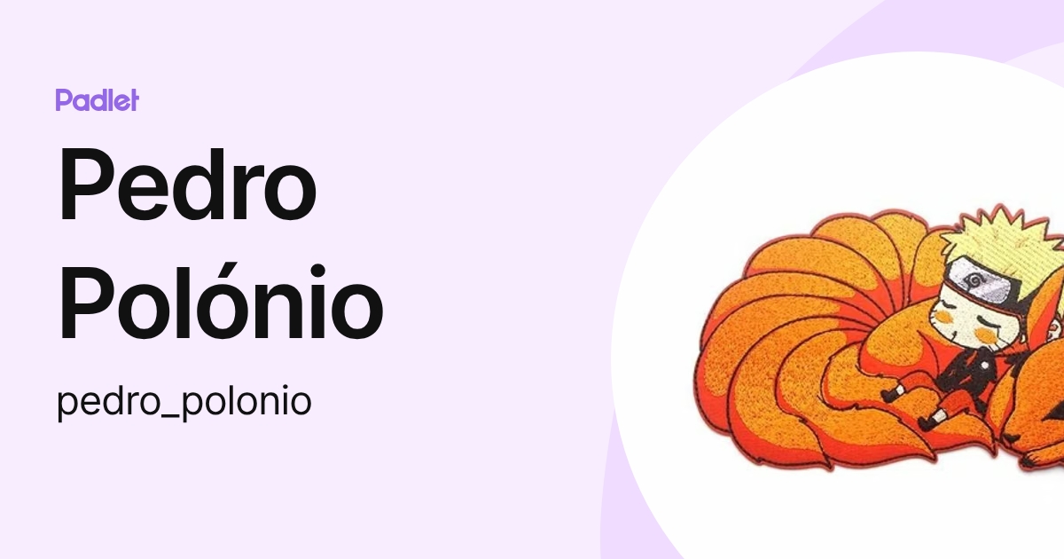 Pedro Polónio (pedro_polonio) profile | Padlet
