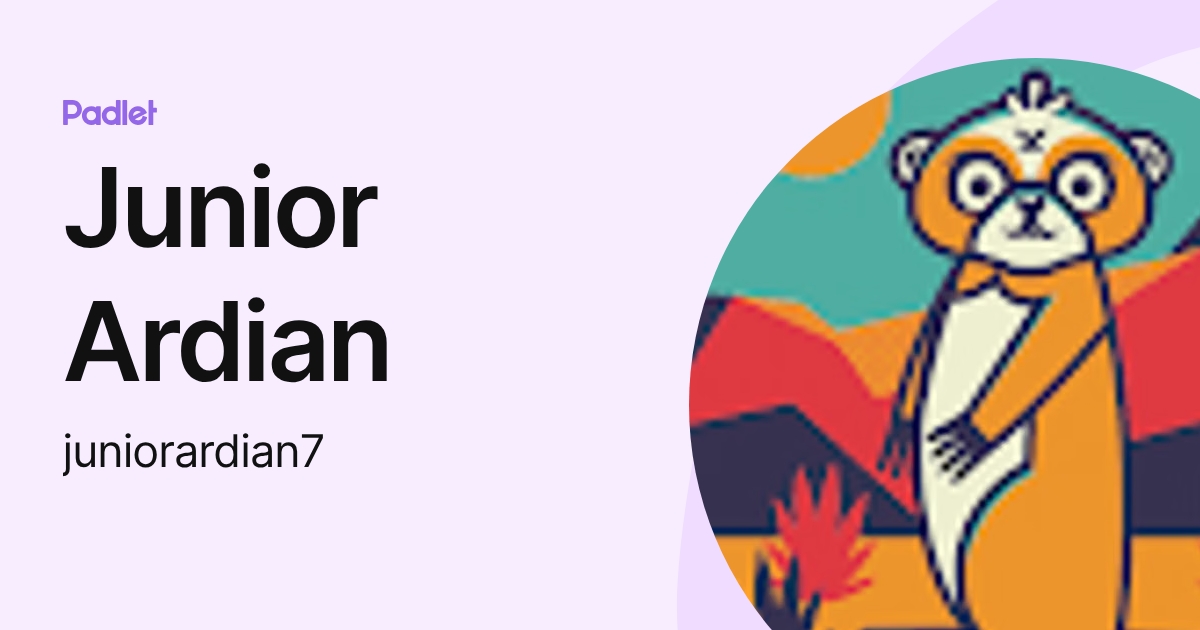 Junior Ardian (juniorardian7) profile | Padlet