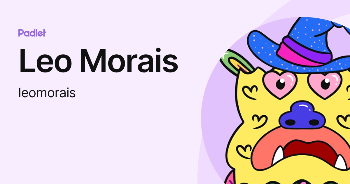 Leo Morais (leomorais) profile | Padlet