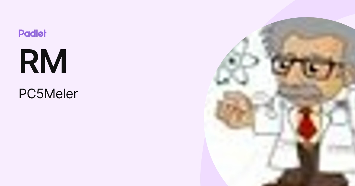 RM (PC5Meler) profile | Padlet