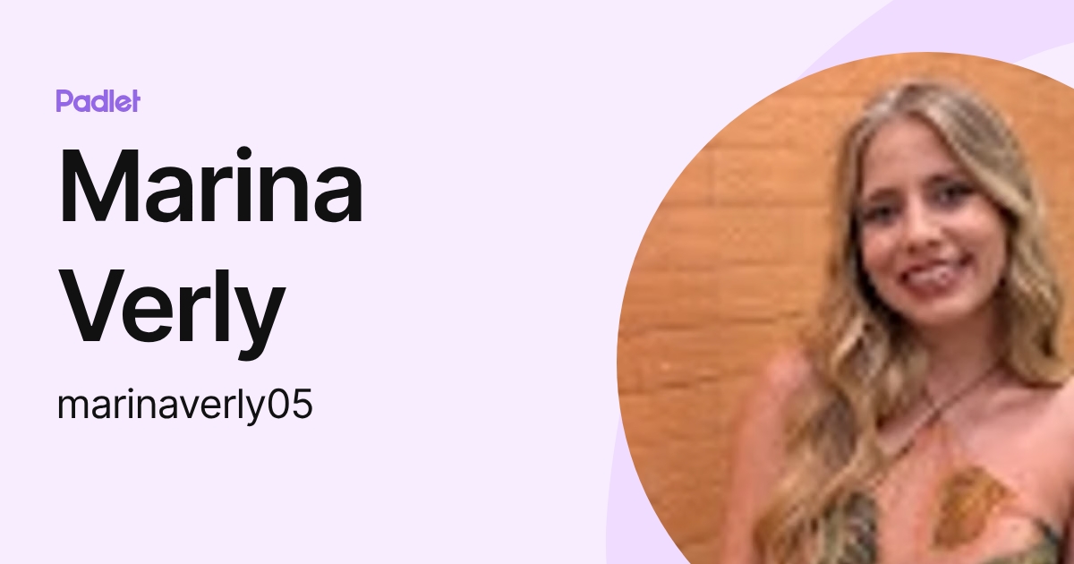Marina Verly (marinaverly05) profile | Padlet