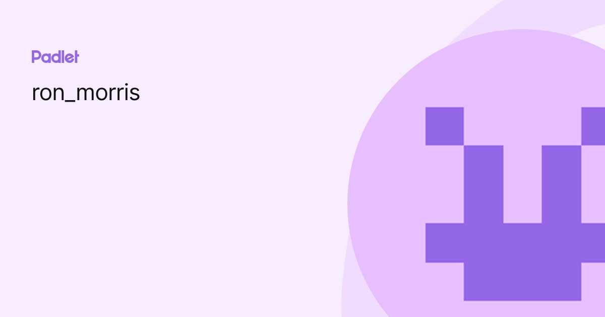 ron_morris profile | Padlet