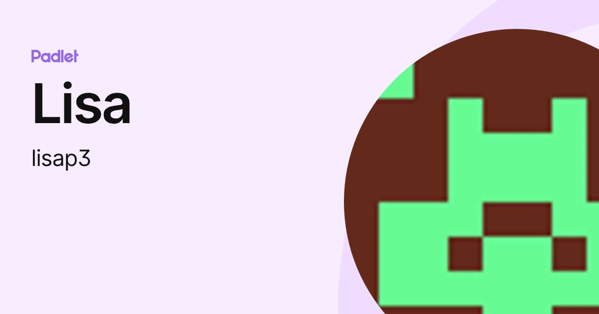Lisa (lisap3) profile | Padlet