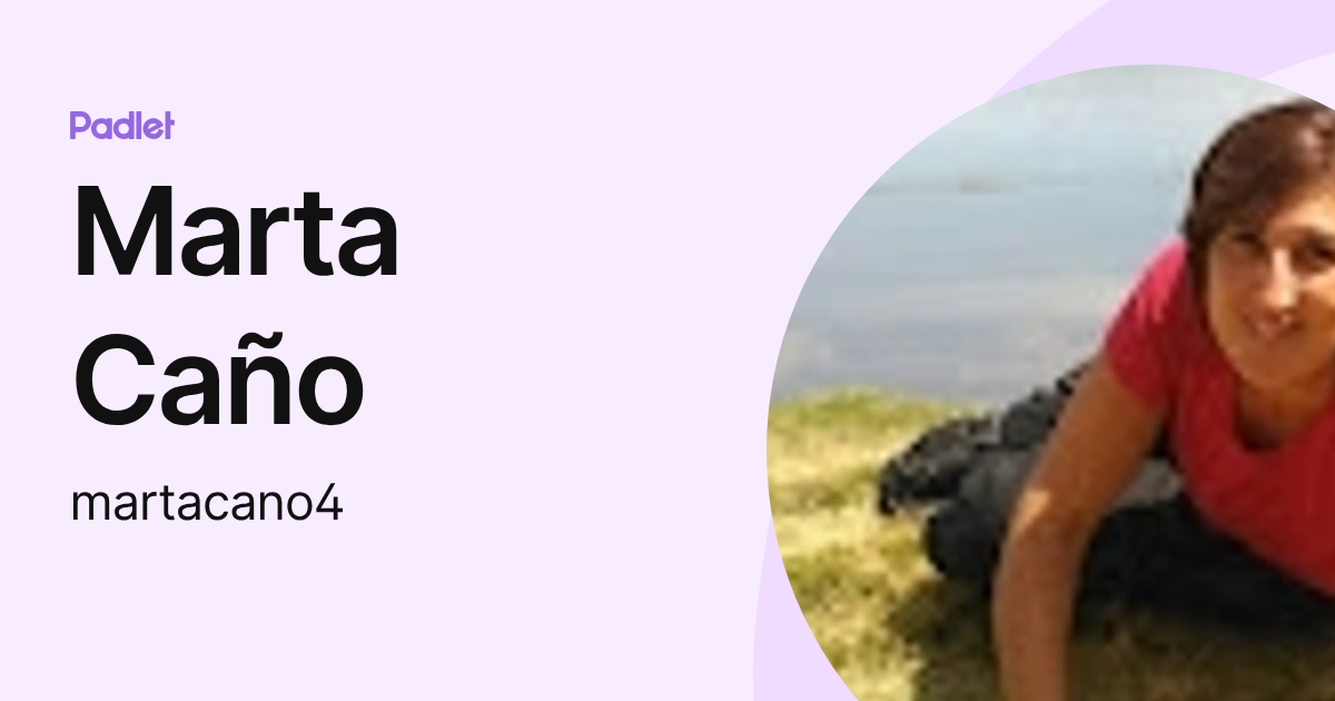 Marta Caño (martacano4) profile | Padlet