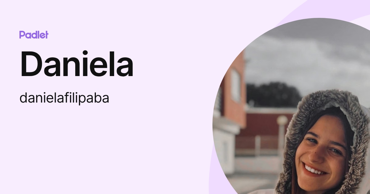 Daniela (danielafilipaba) profile | Padlet