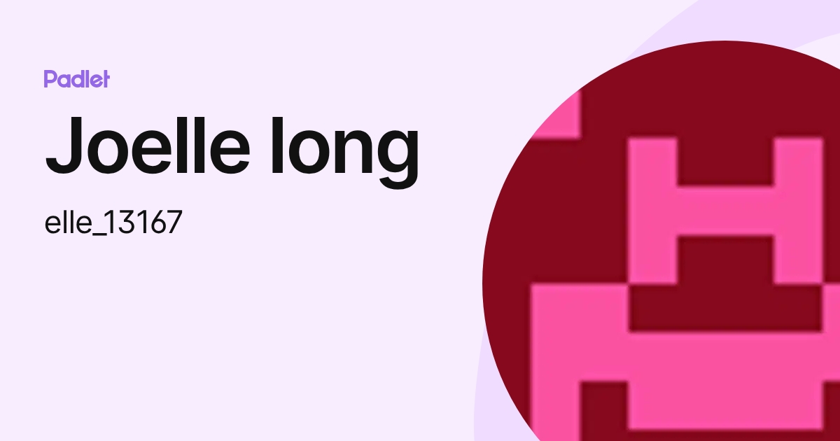 Joelle Iong (elle_13167) profile | Padlet