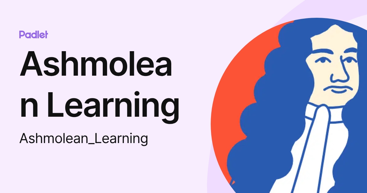 Ashmolean Learning (Ashmolean_Learning) profile | Padlet