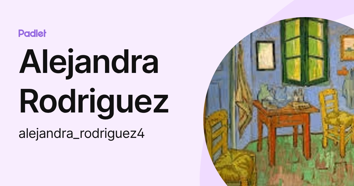 Alejandra Rodriguez (alejandra_rodriguez4) profile | Padlet