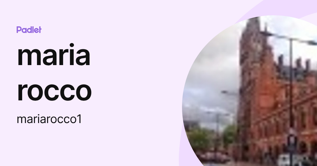 maria rocco (mariarocco1) profile | Padlet