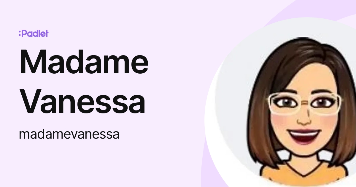 Madame Vanessa (madamevanessa) profile | Padlet