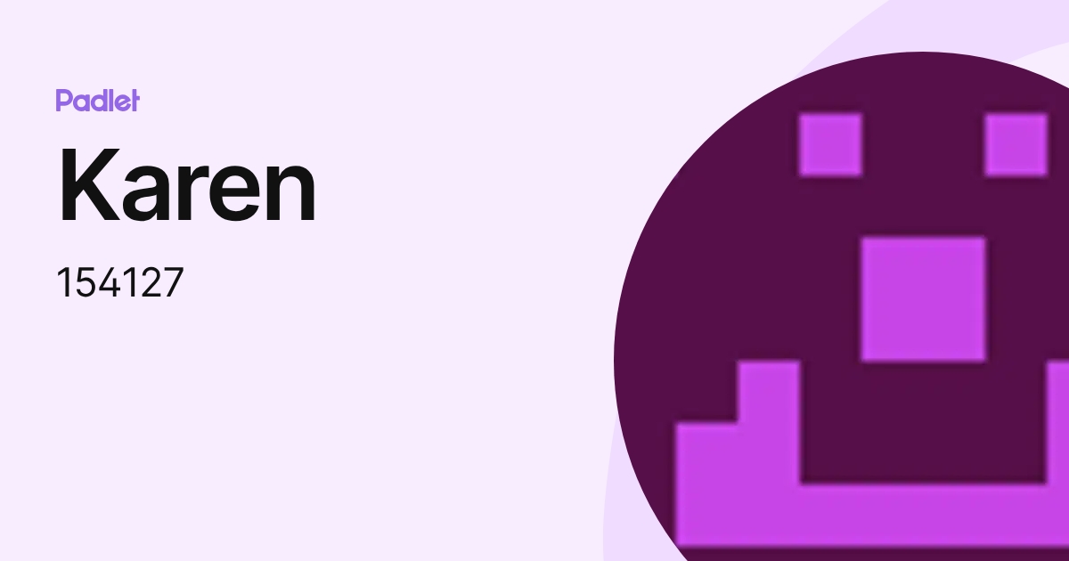 Karen (154127) profile | Padlet