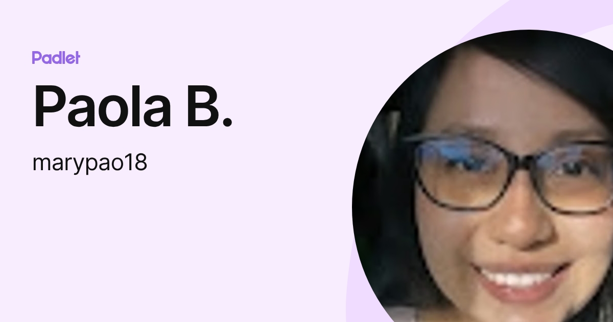 Paola B. (marypao18) profile | Padlet