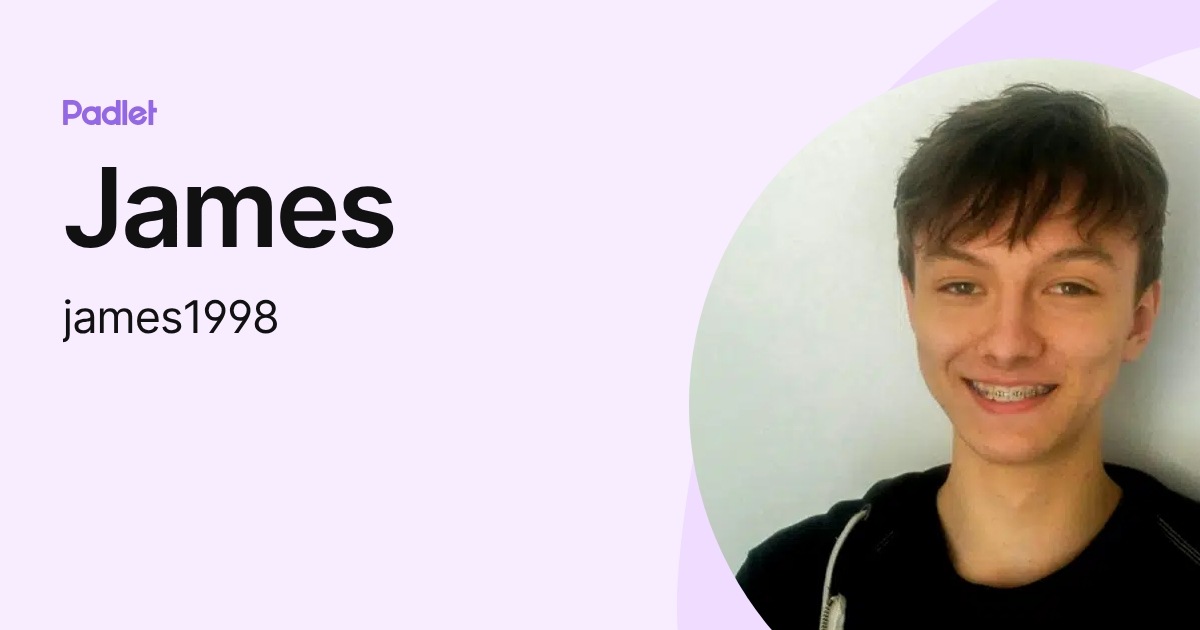 James (james1998) profile | Padlet