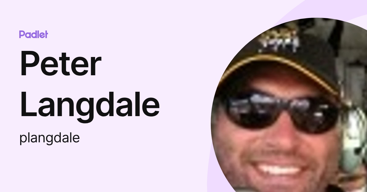 Peter Langdale (plangdale) profile | Padlet