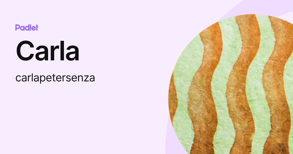 Carla (carlapetersenza) profile | Padlet