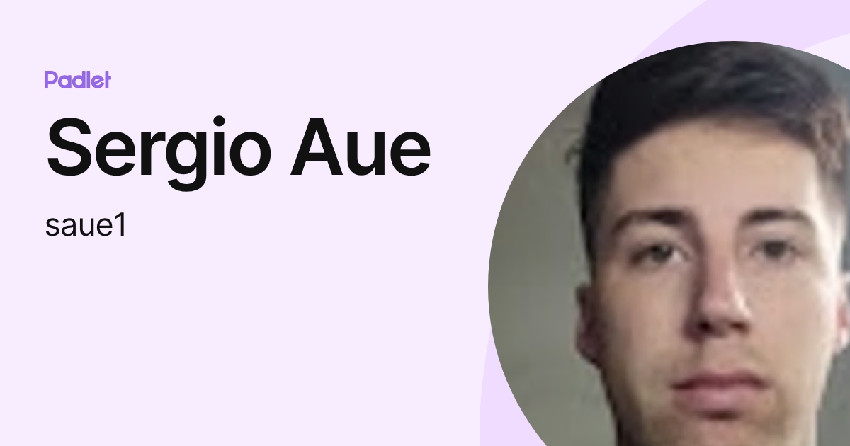 Sergio Aue (saue1) profile | Padlet