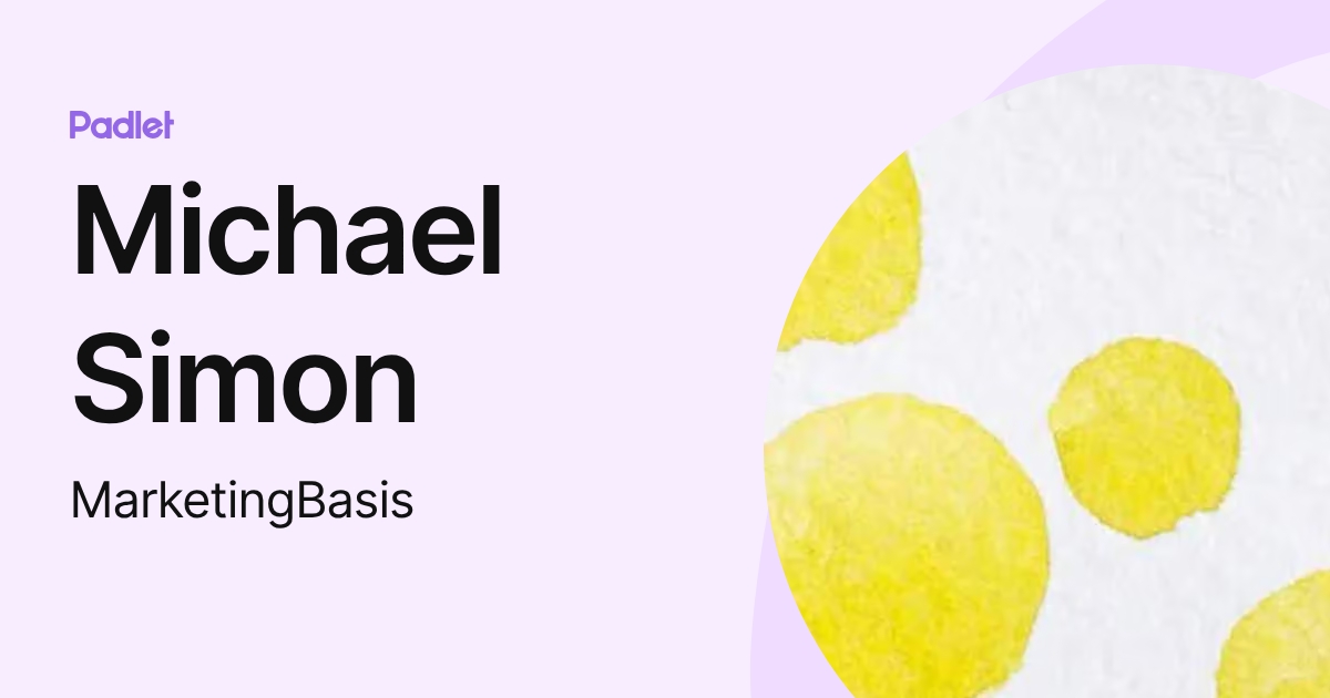 Michael Simon (MarketingBasis) profile | Padlet