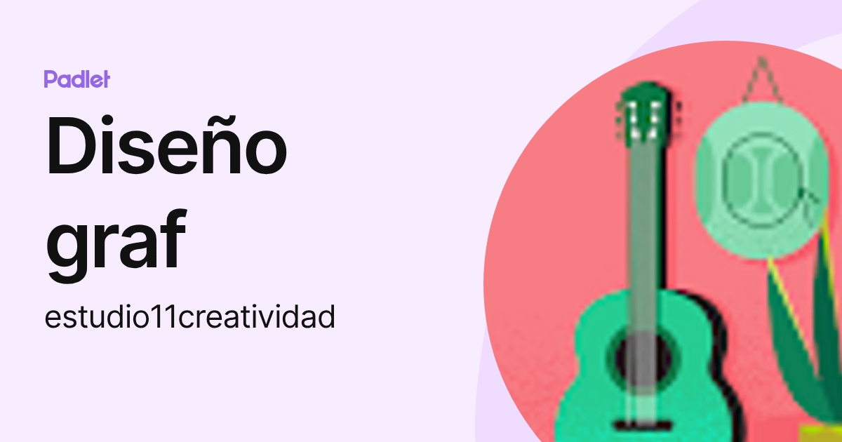 Diseño graf (estudio11creatividad) profile | Padlet