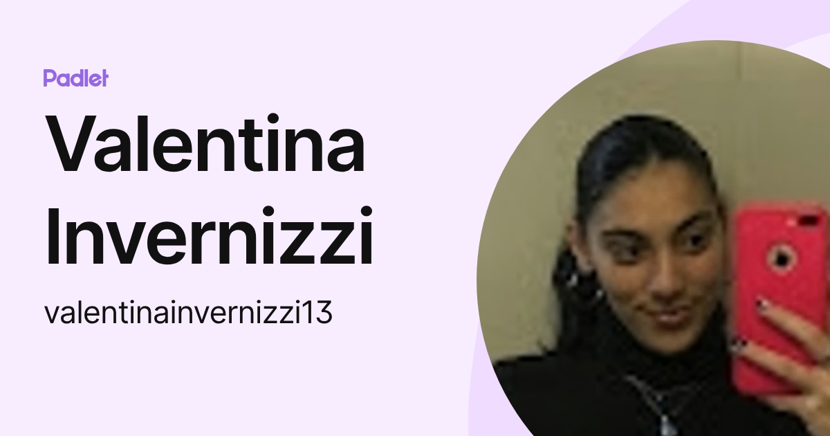 Valentina Invernizzi (valentinainvernizzi13) profile | Padlet