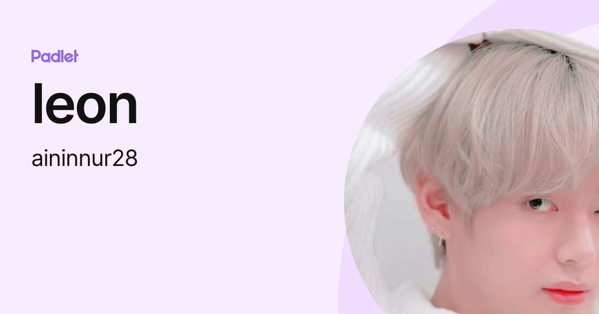 leon (aininnur28) profile | Padlet