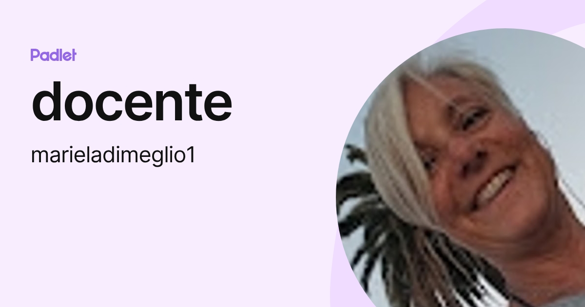 docente (marieladimeglio1) profile | Padlet