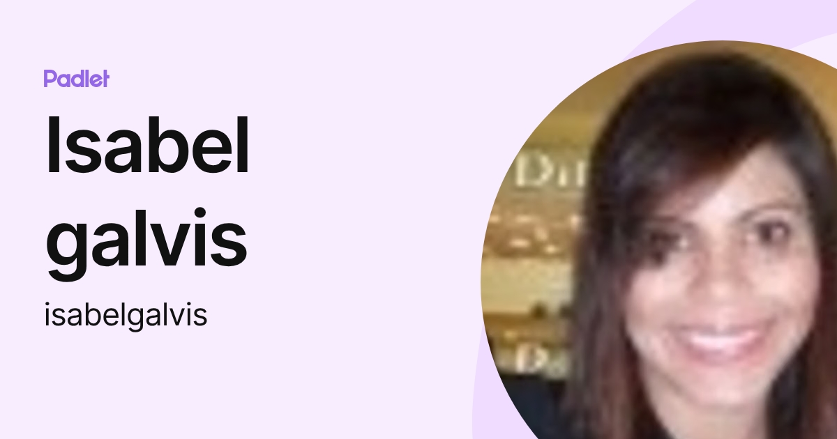 Isabel galvis (isabelgalvis) profile | Padlet