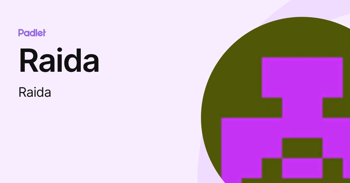 Raida (Raida) profile | Padlet