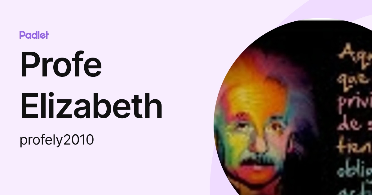 Profe Elizabeth (profely2010) profile | Padlet