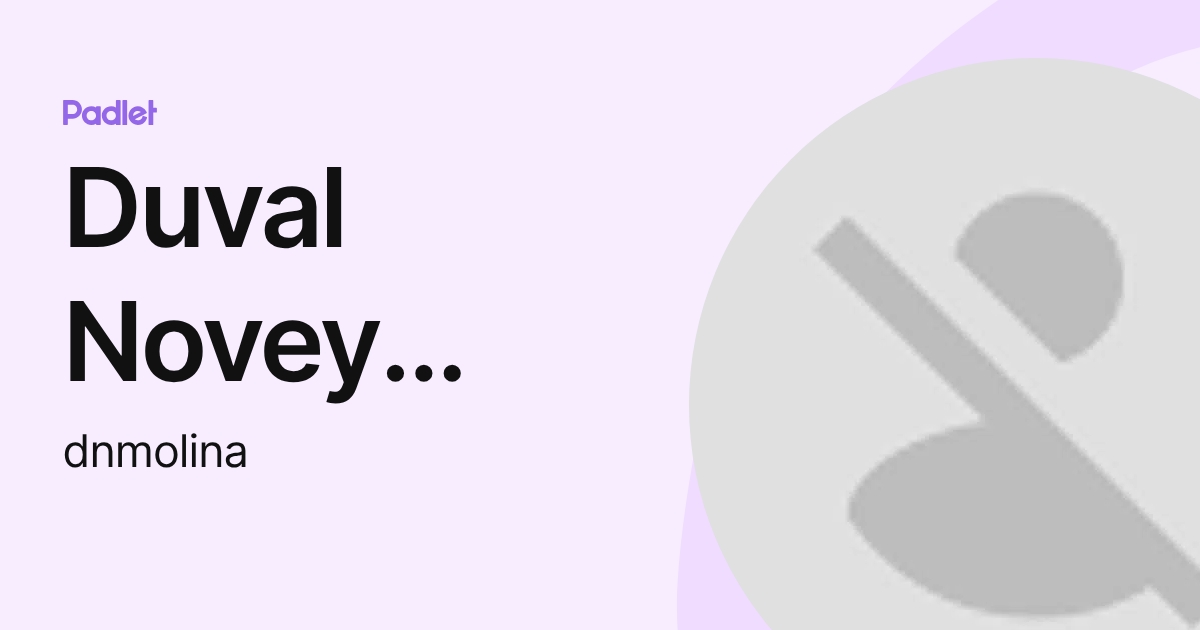 Duval Novey Molina Palma (dnmolina) profile | Padlet