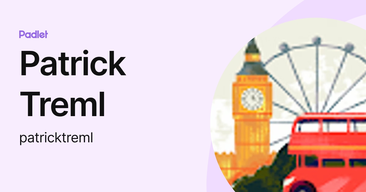 Patrick Treml (patricktreml) profile | Padlet