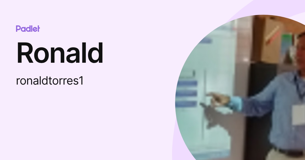 Ronald (ronaldtorres1) profile | Padlet