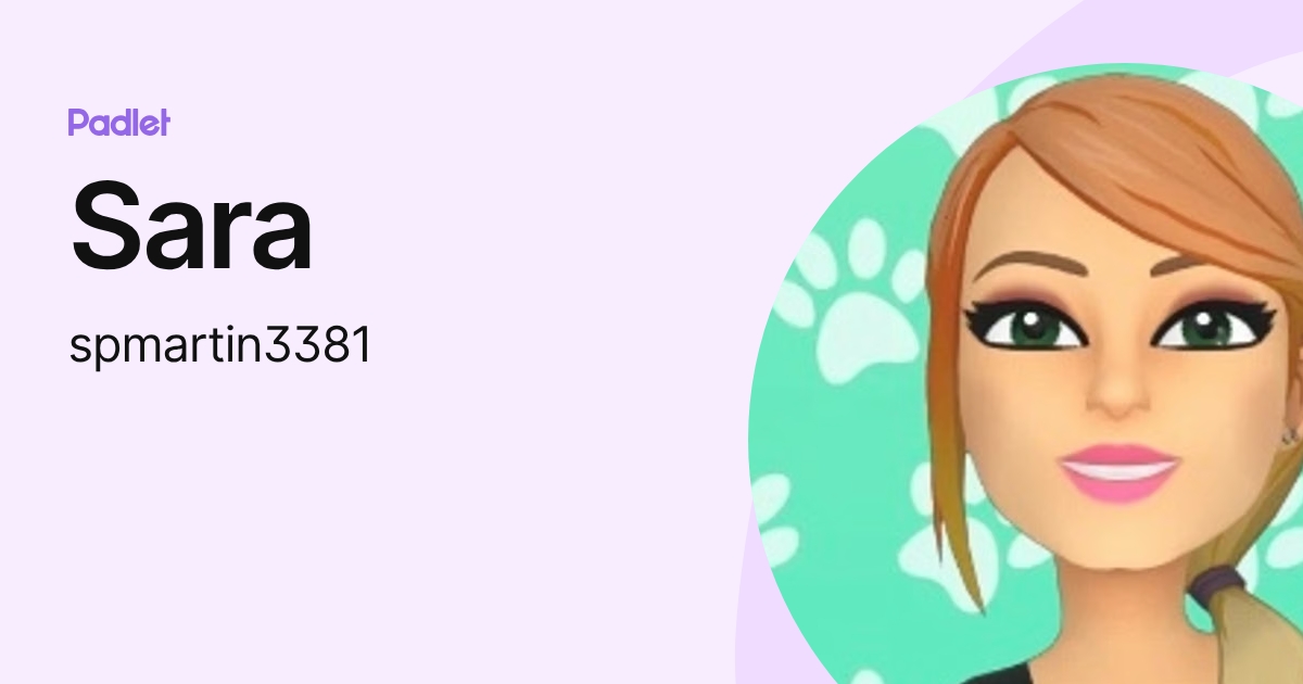Sara (spmartin3381) profile | Padlet