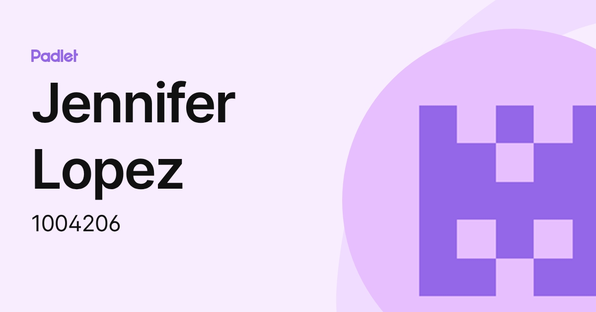 Jennifer Lopez (1004206) profile | Padlet