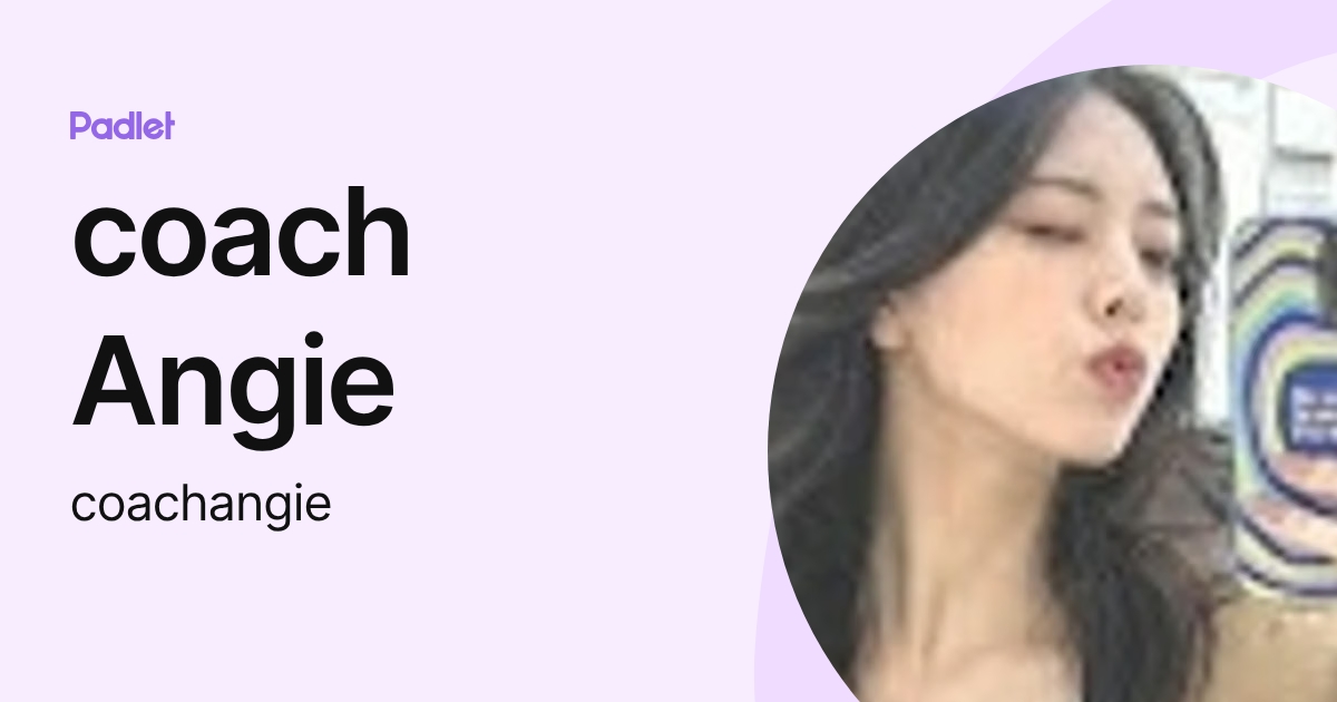 coach Angie (coachangie) profile | Padlet