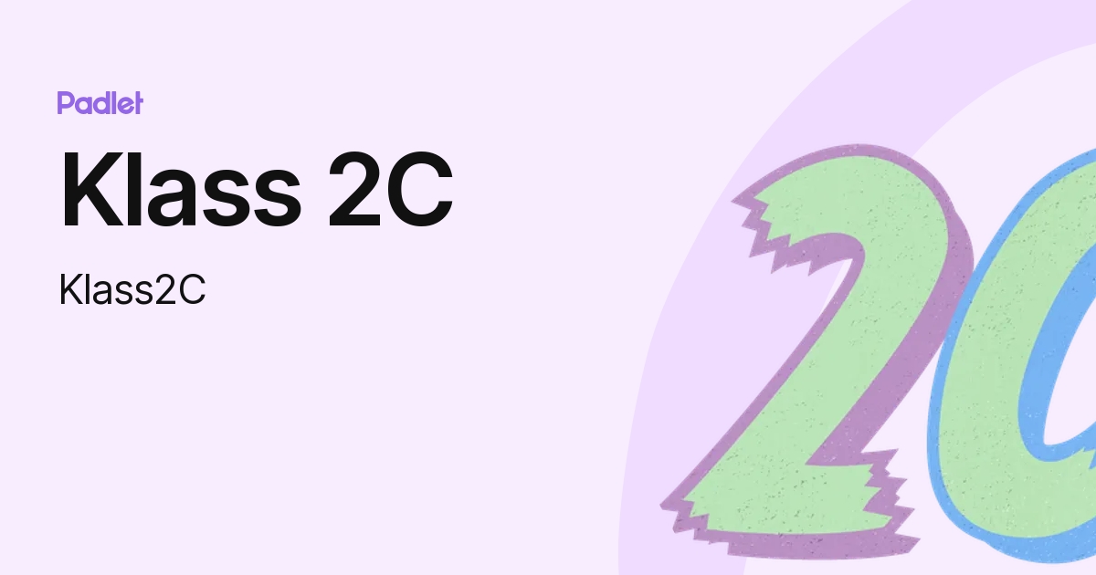 Klass 2C (Klass2C) profile | Padlet