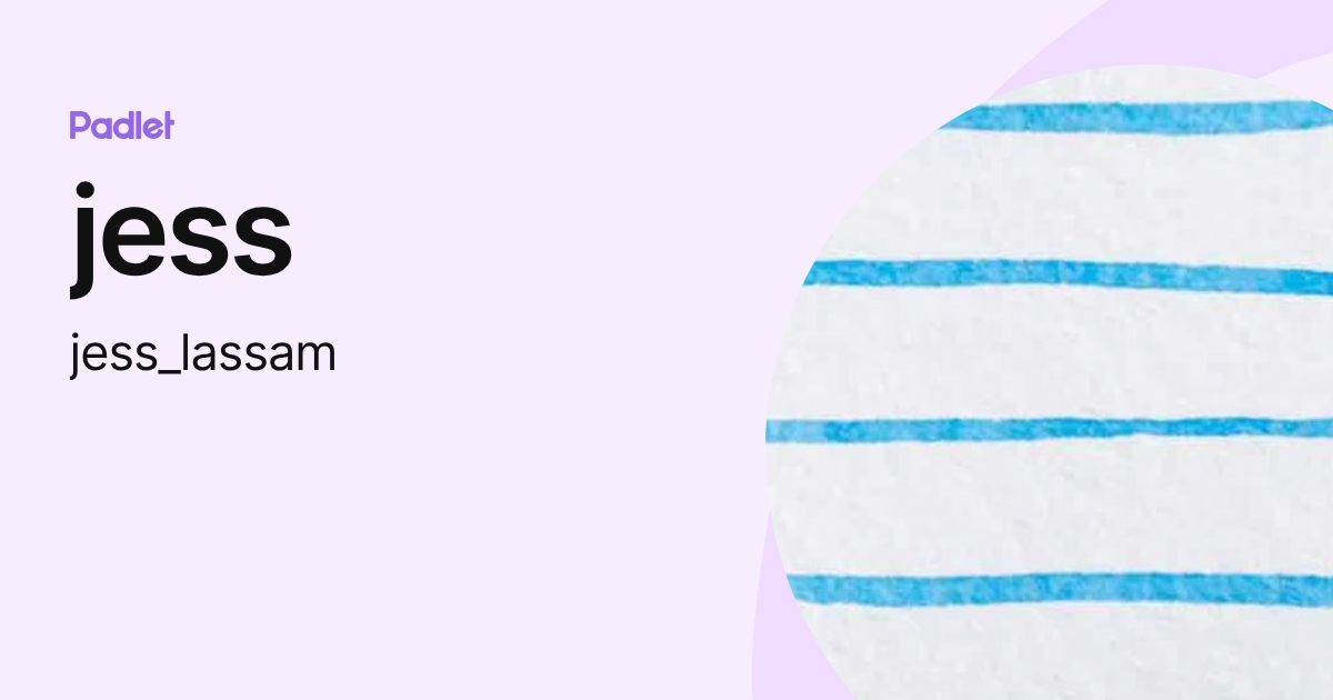 jess (jess_lassam) profile | Padlet