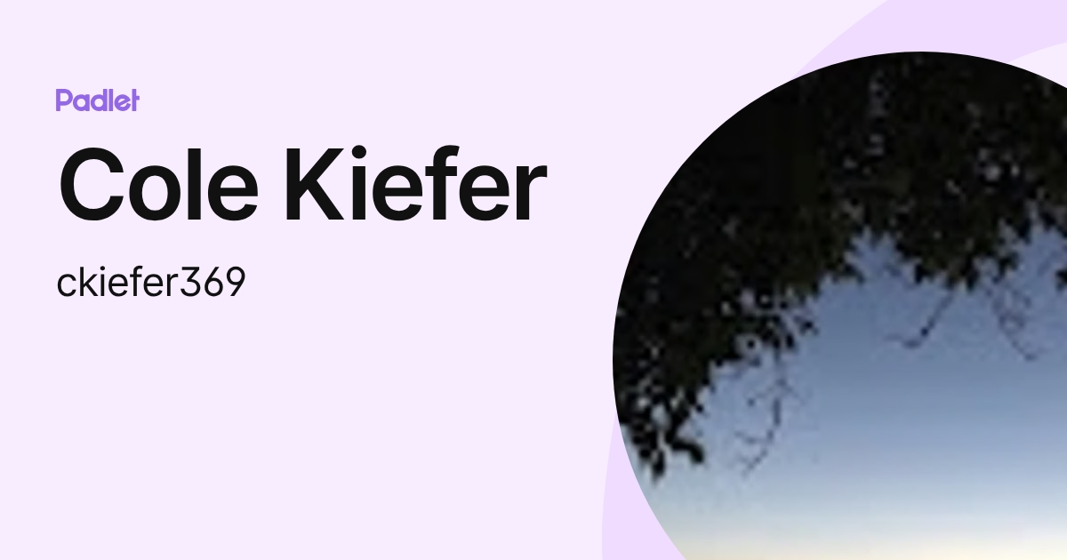 Cole Kiefer (ckiefer369) profile | Padlet