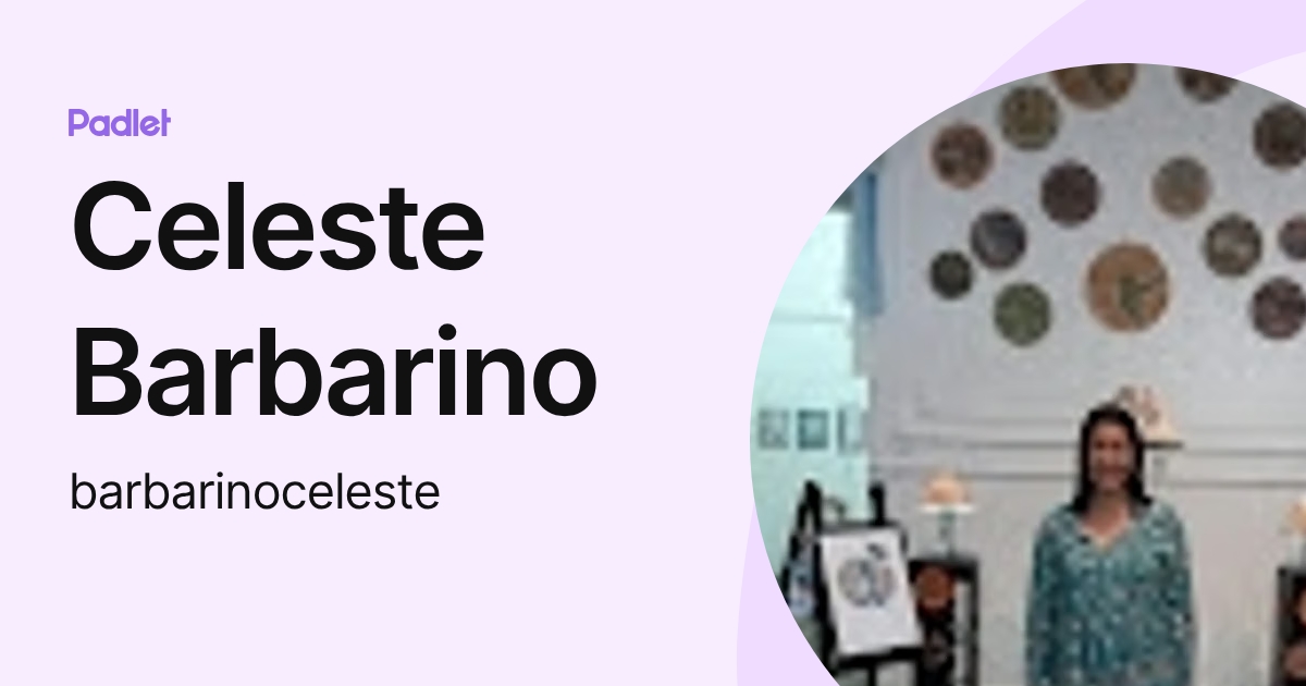 Celeste Barbarino (barbarinoceleste) profile | Padlet